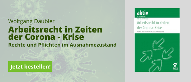 Arbeitsrecht in Zeiten der Corona-Krise
