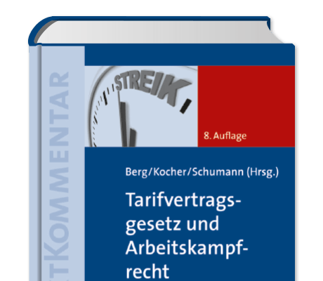 Tarifvertragsgesetz und Arbeitskampfrecht